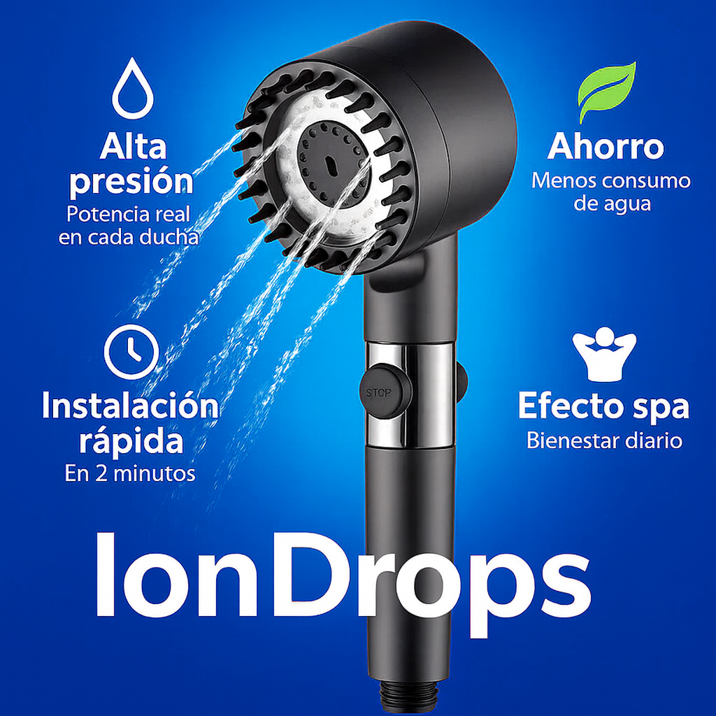 IonDrops™ -  La Ducha Potente que Ahorra Agua y Revitaliza Tu Cuerpo